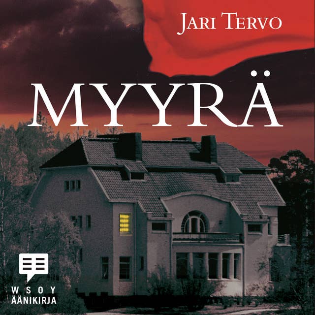 Myyrä - Äänikirja & E-kirja - Jari Tervo - Storytel