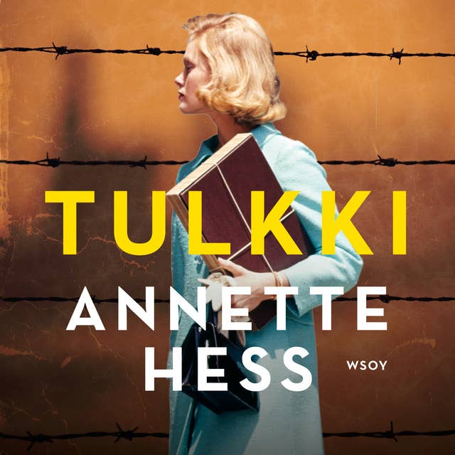 Cover for Tulkki - Romaani Auschwitzin oikeudenkäynneistä