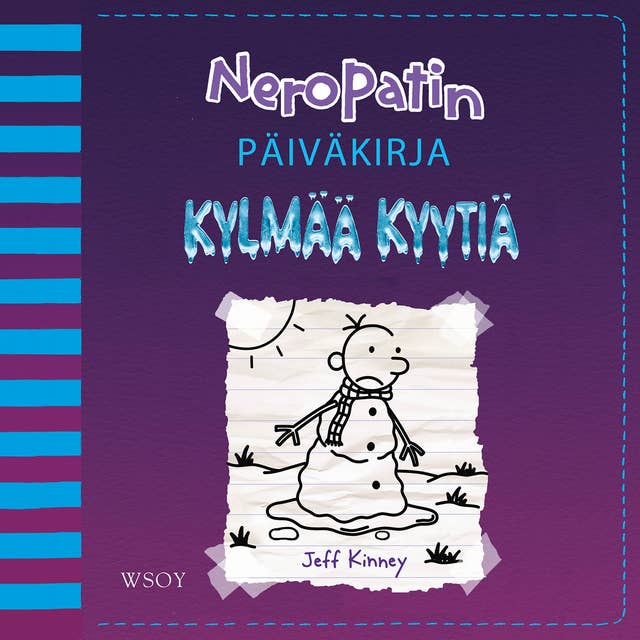 Neropatin päiväkirja: Kylmää kyytiä: Neropatin päiväkirja 13