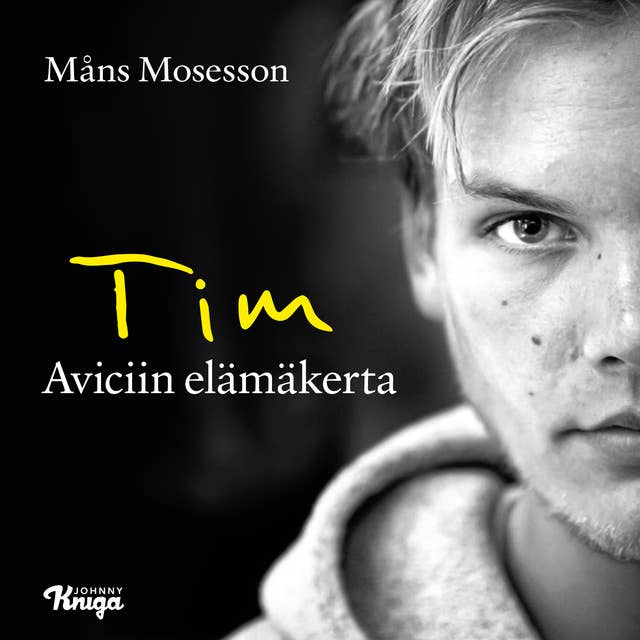 Tim - Aviciin elämäkerta