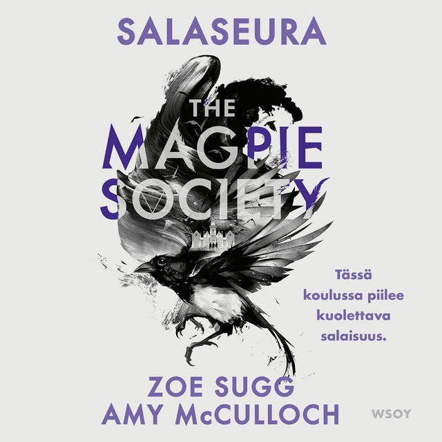 The Magpie Society: Salaseura