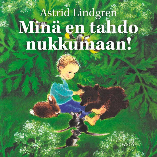 Minä en tahdo nukkumaan!