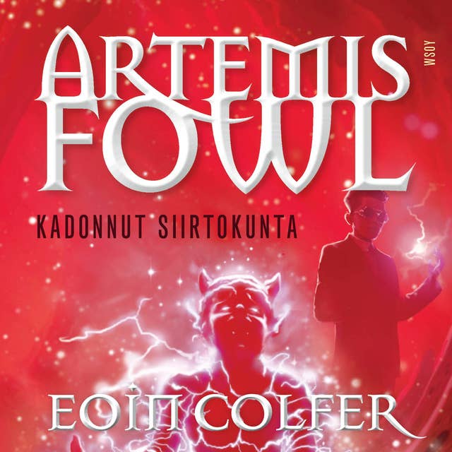 Artemis Fowl: Kadonnut siirtokunta: Artemis Fowl 5