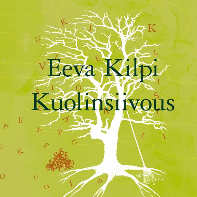 Kuolinsiivous by Eeva Kilpi
