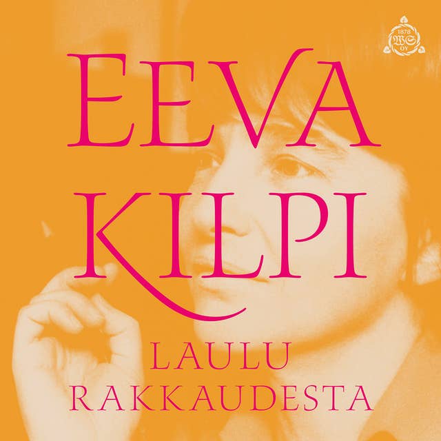 Laulu rakkaudesta by Eeva Kilpi