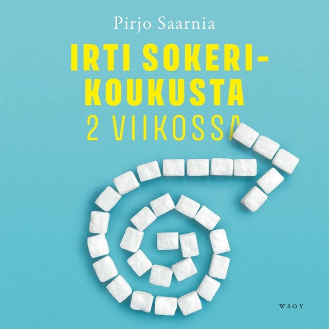 Irti sokerikoukusta 2 viikossa