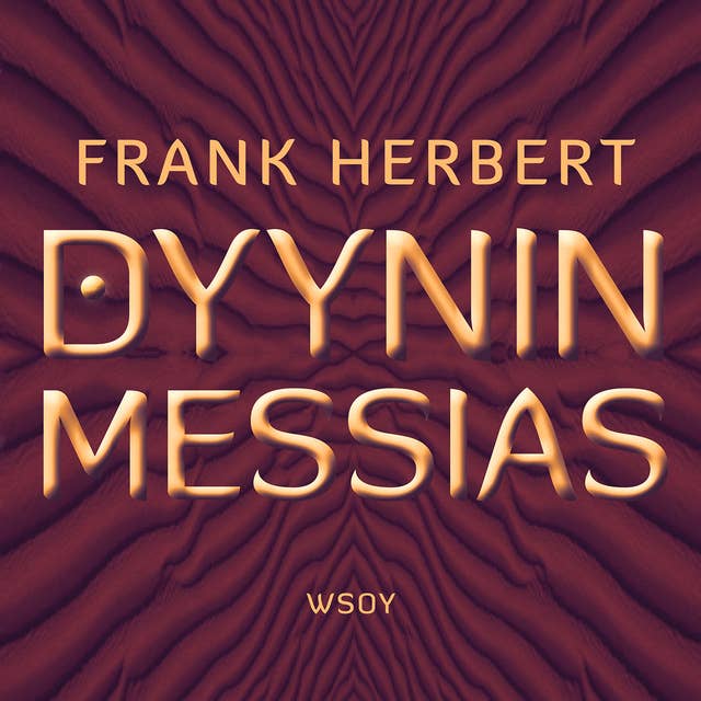 Dyynin Messias