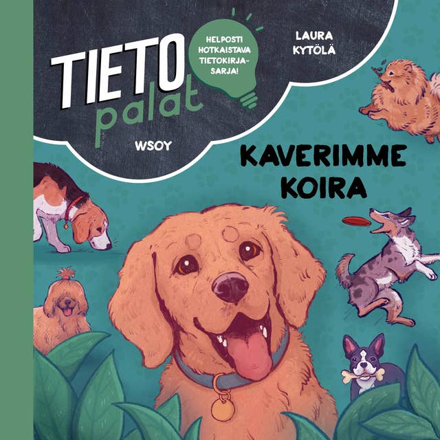 Cover for Tietopalat: Kaverimme koira