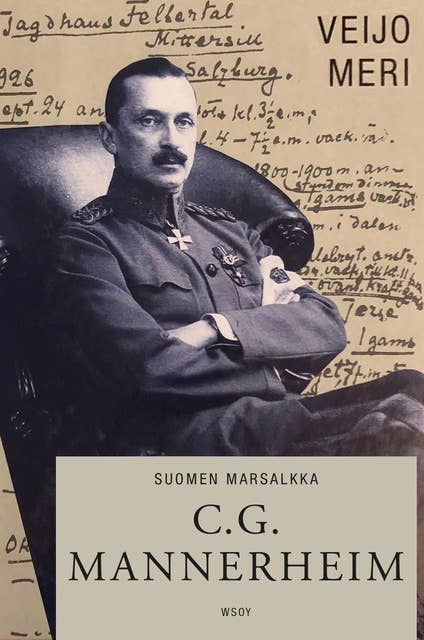 Suomen marsalkka C. G. Mannerheim