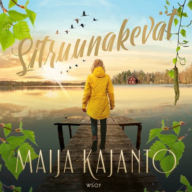 Sitruunakevät by Maija Kajanto