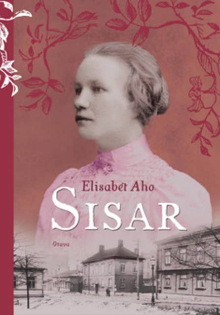 Sisar: historiallinen romaani vuosilta 1918-1924