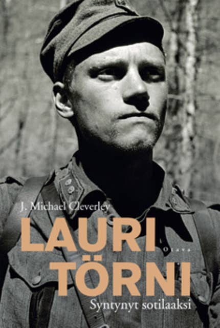 Lauri Törni: syntynyt sotilaaksi