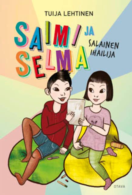 Saimi ja Selma: salainen ihailija