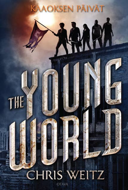 The Young World 1: Kaaoksen päivät