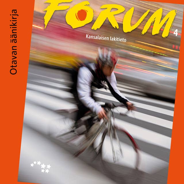 Forum 4 Kansalaisen lakitieto Äänite (OPS16)