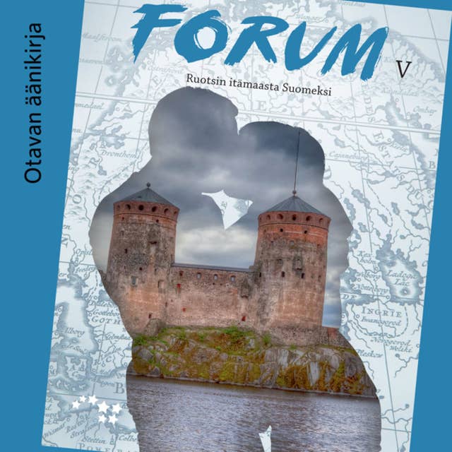 Forum V Ruotsin itämaasta Suomeksi Äänite (OPS16)