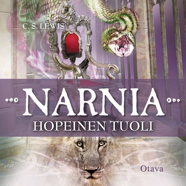 Hopeinen tuoli - Narnian tarinat