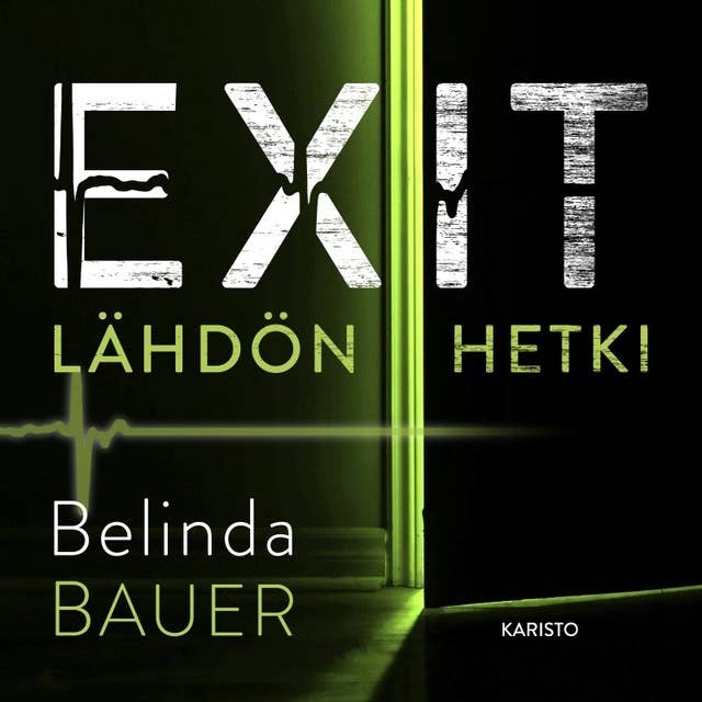 Exit – Lähdön hetki