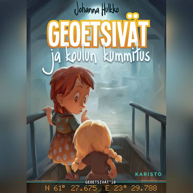 Geoetsivät ja koulun kummitus - Äänikirja & E-kirja - Johanna Hulkko -  Storytel