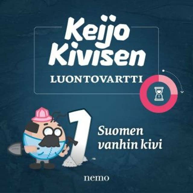 Suomen vanhin kivi: Keijo Kivisen luontovartti