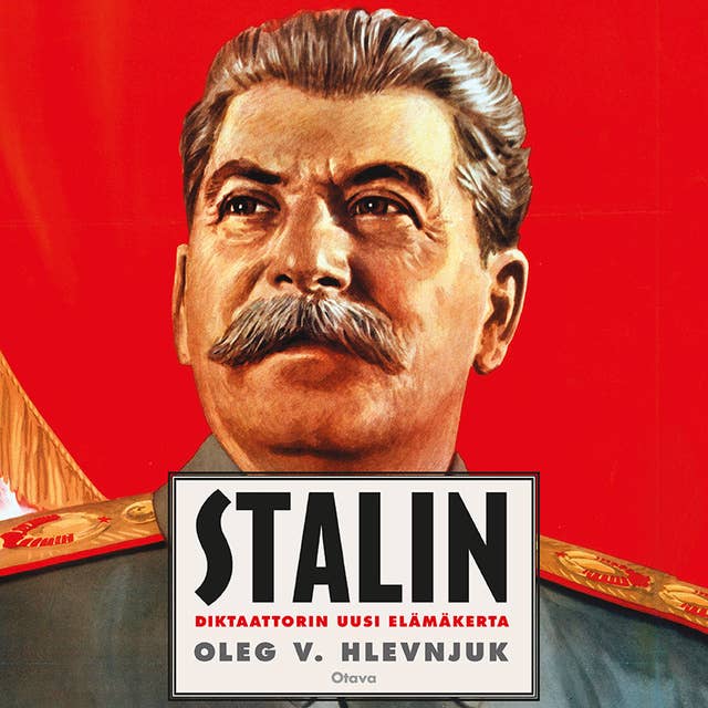Stalin: Diktaattorin uusi elämäkerta