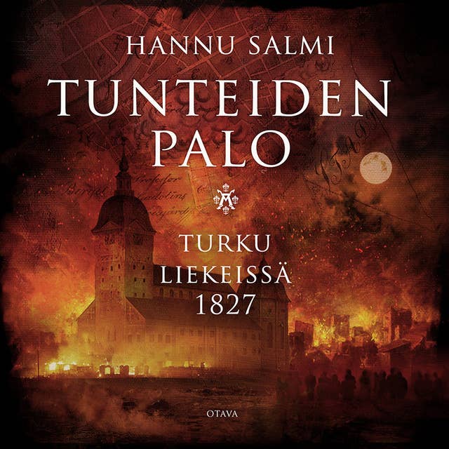 Tunteiden palo: Turku liekeissä 1827
