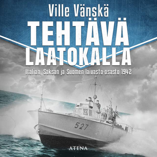 Tehtävä Laatokalla: Italian, Saksan ja Suomen laivasto-osasto 1942