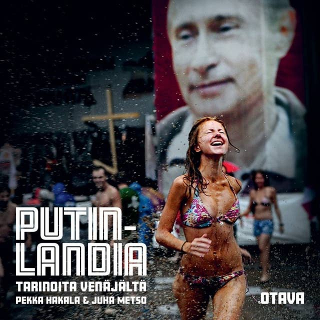 Putinlandia: Tarinoita Venäjältä