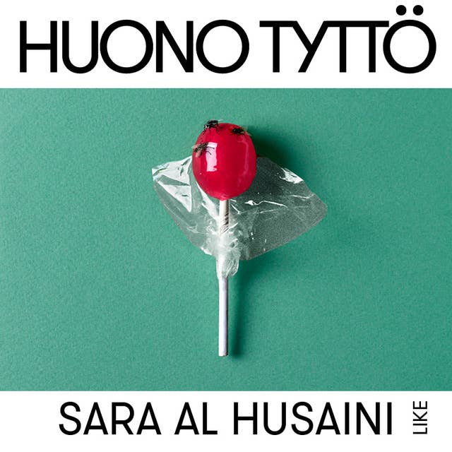 Huono tyttö by Sara Al Husaini