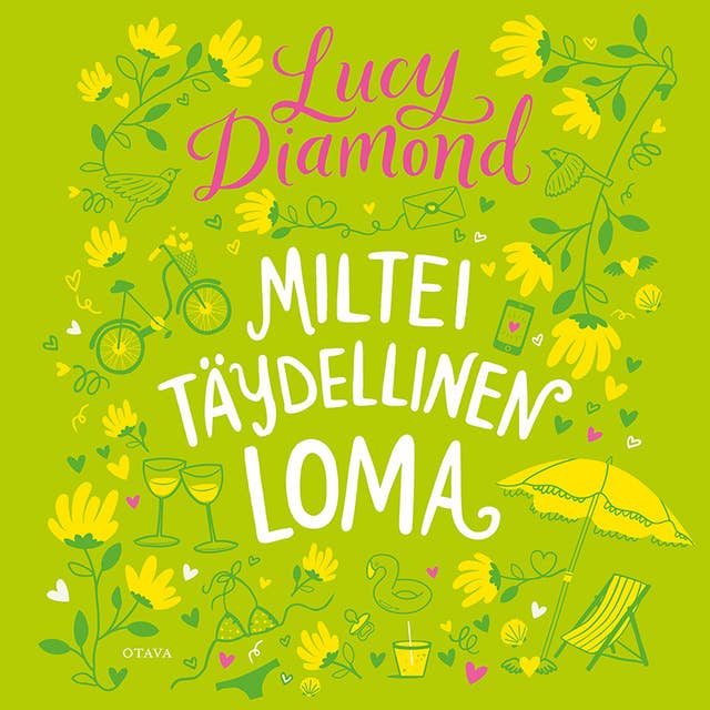 Miltei täydellinen loma by Lucy Diamond