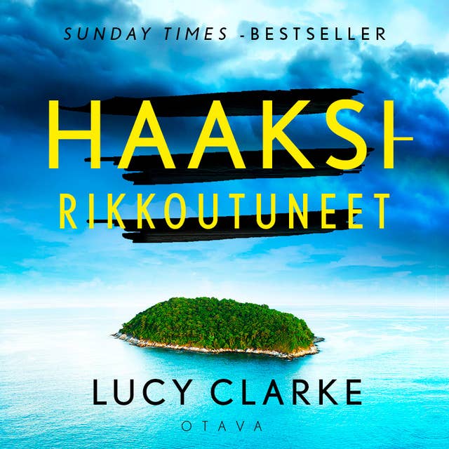 Haaksirikkoutuneet by Lucy Clarke