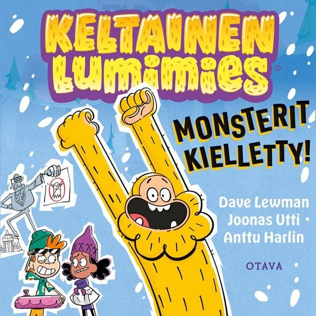 Keltainen lumimies - Monsterit kielletty!