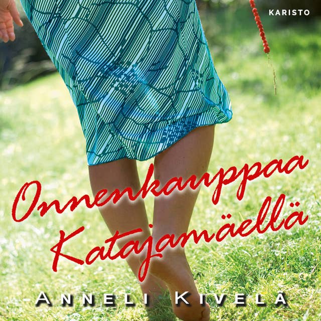 Onnenkauppaa Katajamäellä