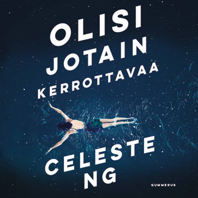 Olisi jotain kerrottavaa