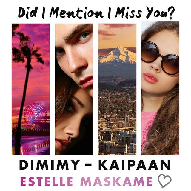 DIMIMY - Kaipaan: Did I Mention I Miss You?