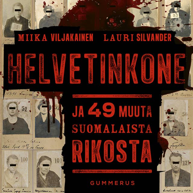 Cover for Helvetinkone: ja 49 muuta suomalaista rikosta