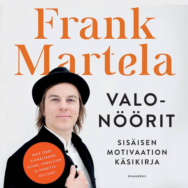 Cover for Valonöörit: Sisäisen motivaation käsikirja