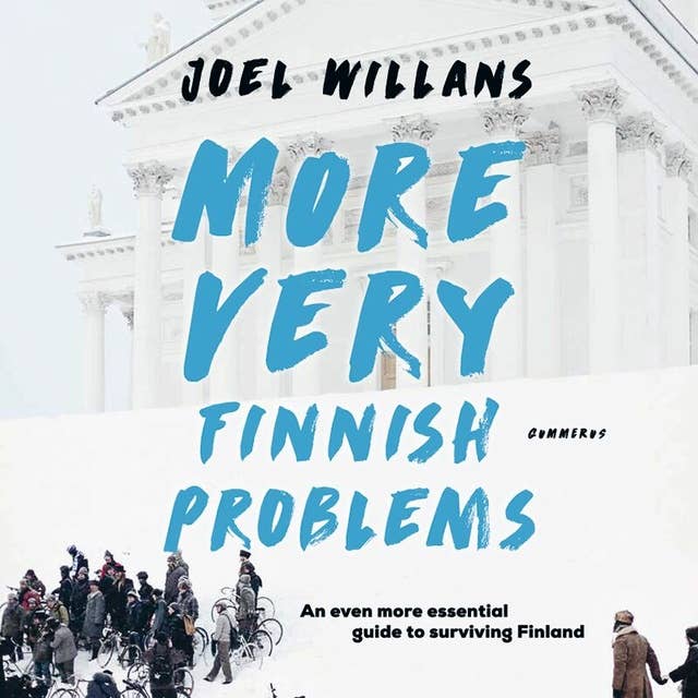 More Very Finnish Problems: An even more essential guide to surviving Finland