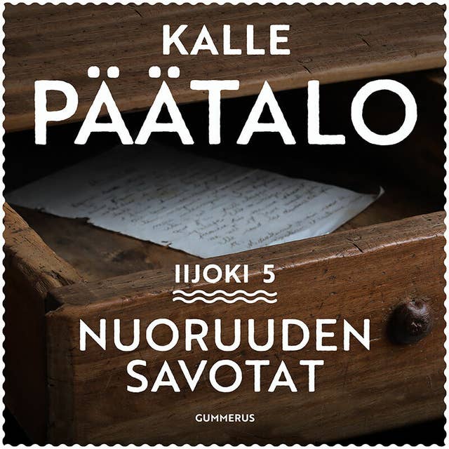 Nuoruuden savotat by Kalle Päätalo