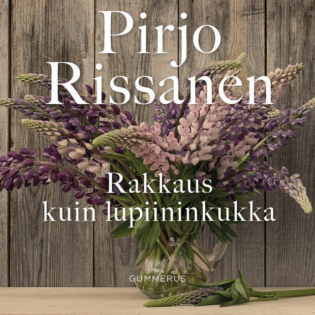 Rakkaus kuin lupiininkukka