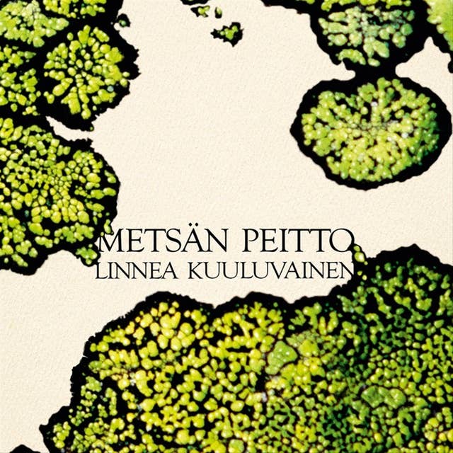 Metsän peitto by Linnea Kuuluvainen