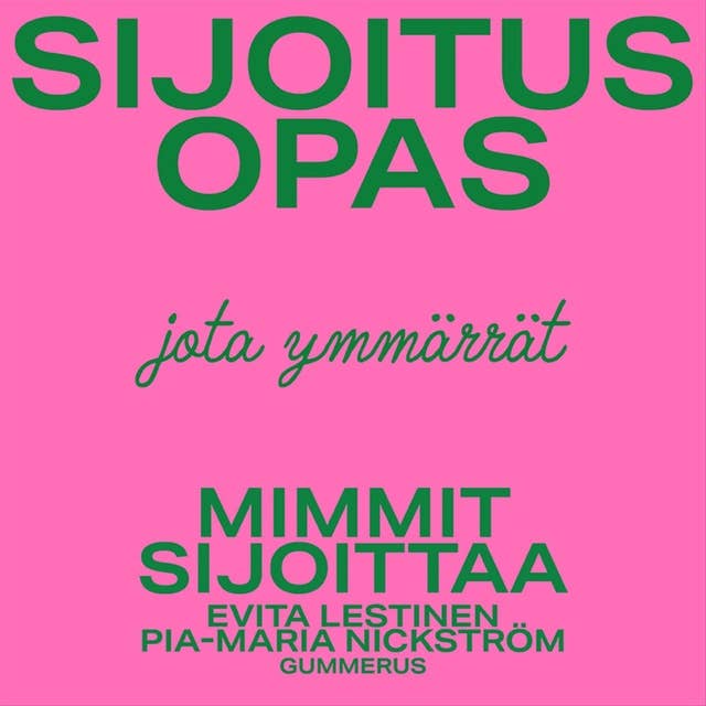 Mimmit sijoittaa - Sijoitusopas: Jota ymmärrät