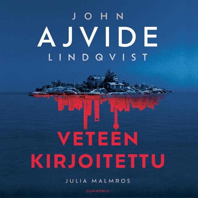 Veteen kirjoitettu by John Ajvide Lindqvist