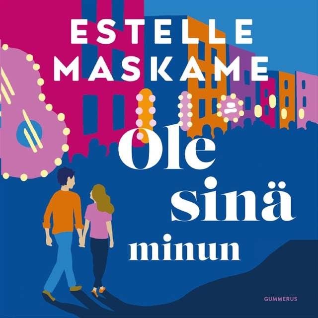 Ole sinä minun by Estelle Maskame