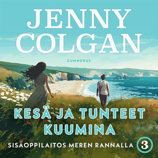 Kesä ja tunteet kuumina by Jenny Colgan