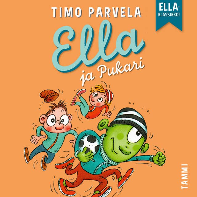Ella ja Pukari: Ella-klassikko