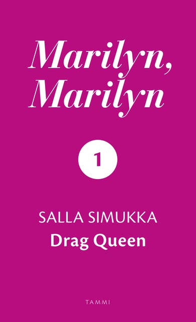 Marilyn, Marilyn 1: Drag Queen