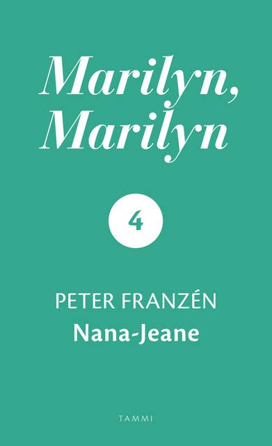 Marilyn, Marilyn 4: Nana-Jeane