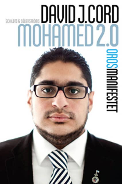 Mohamed 2.0: Orosmanifestet