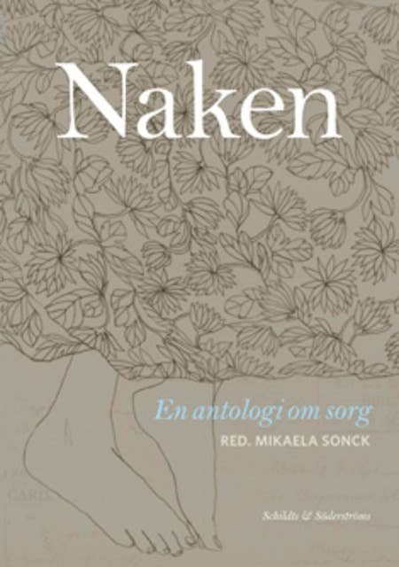 Naken: En antologi om sorg